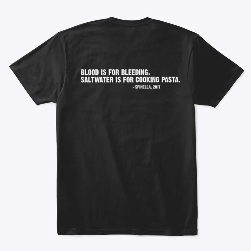 "Saltwater is for Cooking Pasta" Tee